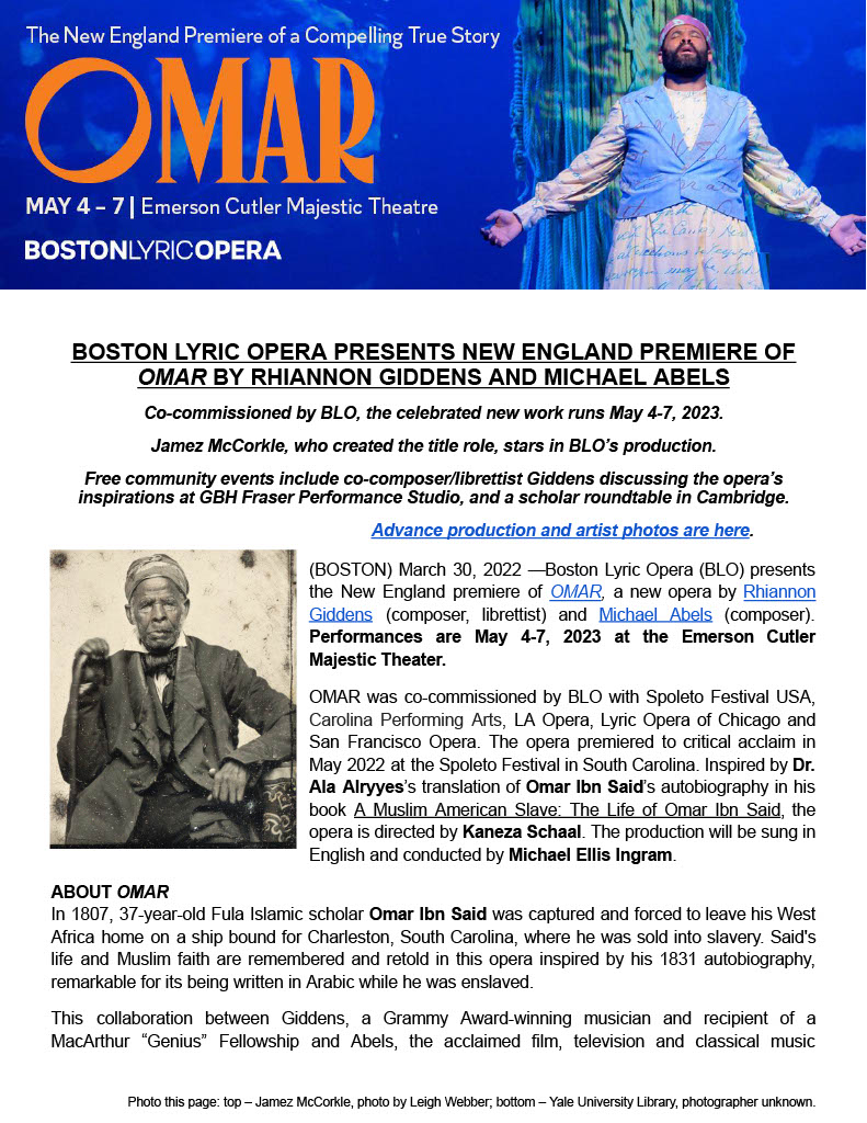 Boston Lyric Opera - Press Release 3/30/23: BOSTON LYRIC OPERA PRESENTS NEW ENGLAND PREMIERE OF OMAR BY RHIANNON GIDDENS AND MICHAEL ABELS